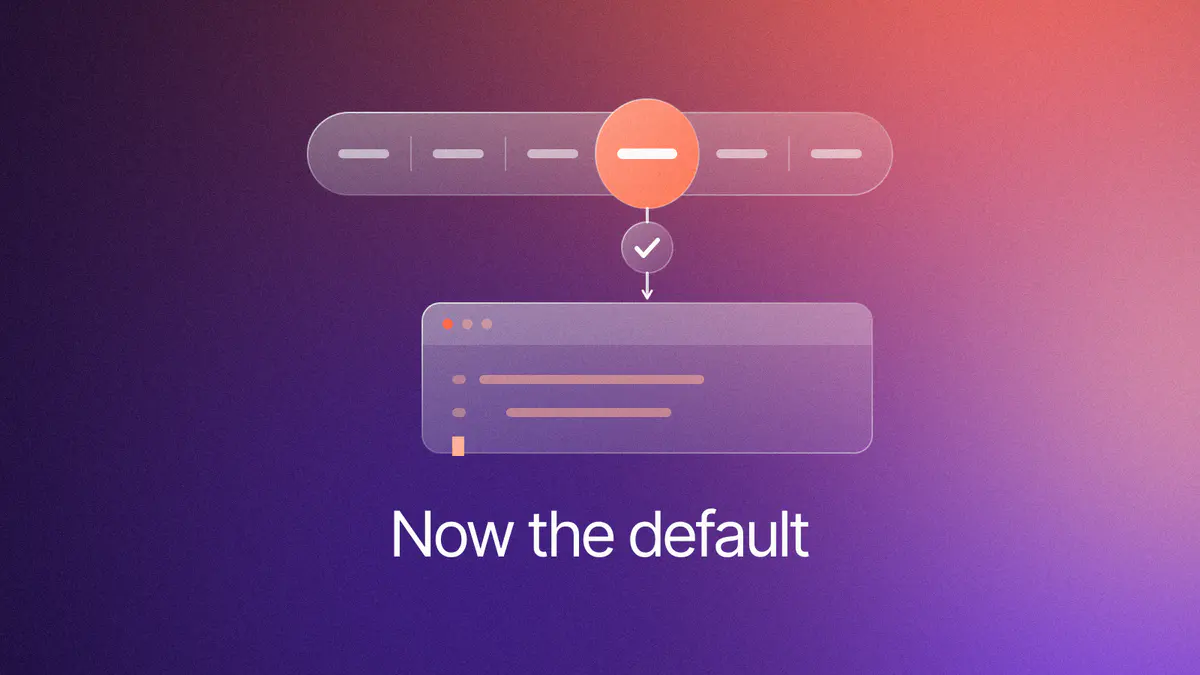 A six-option glass mode selector with the fourth option raised and lit, wired through a check gate into a terminal, on coral and indigo, titled Now the default